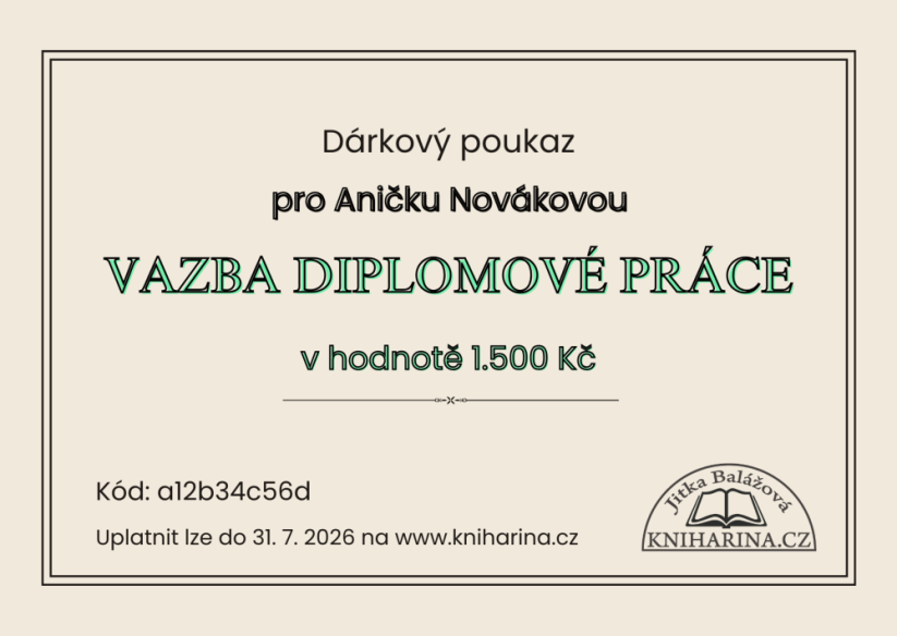 Dárkový poukaz na vazbu diplomky v hodnotě 1500 Kč