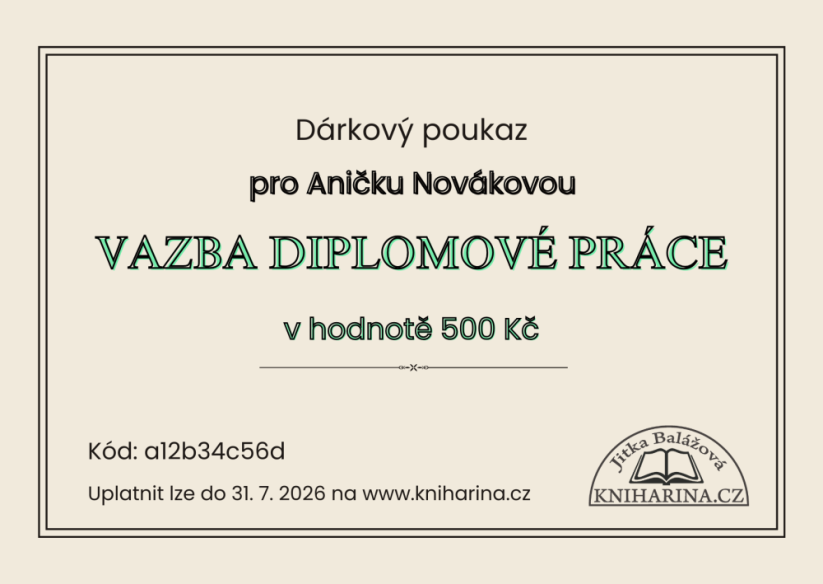 Dárkový poukaz na vazbu diplomky v hodnotě 500 Kč